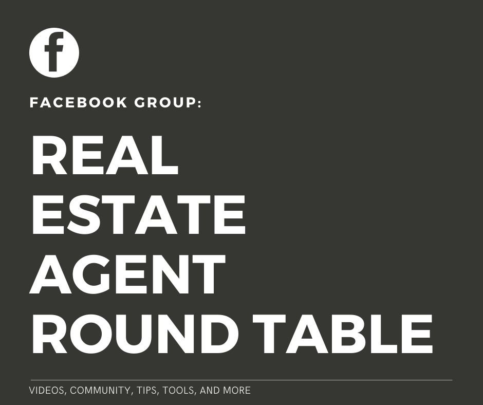 Stay up to date on what's happening in our industry and join our Facebook group, the Real Estate Agent Round Table for free, relevant content daily, including breaking news on the real estate market and the Coronavirus crisis.