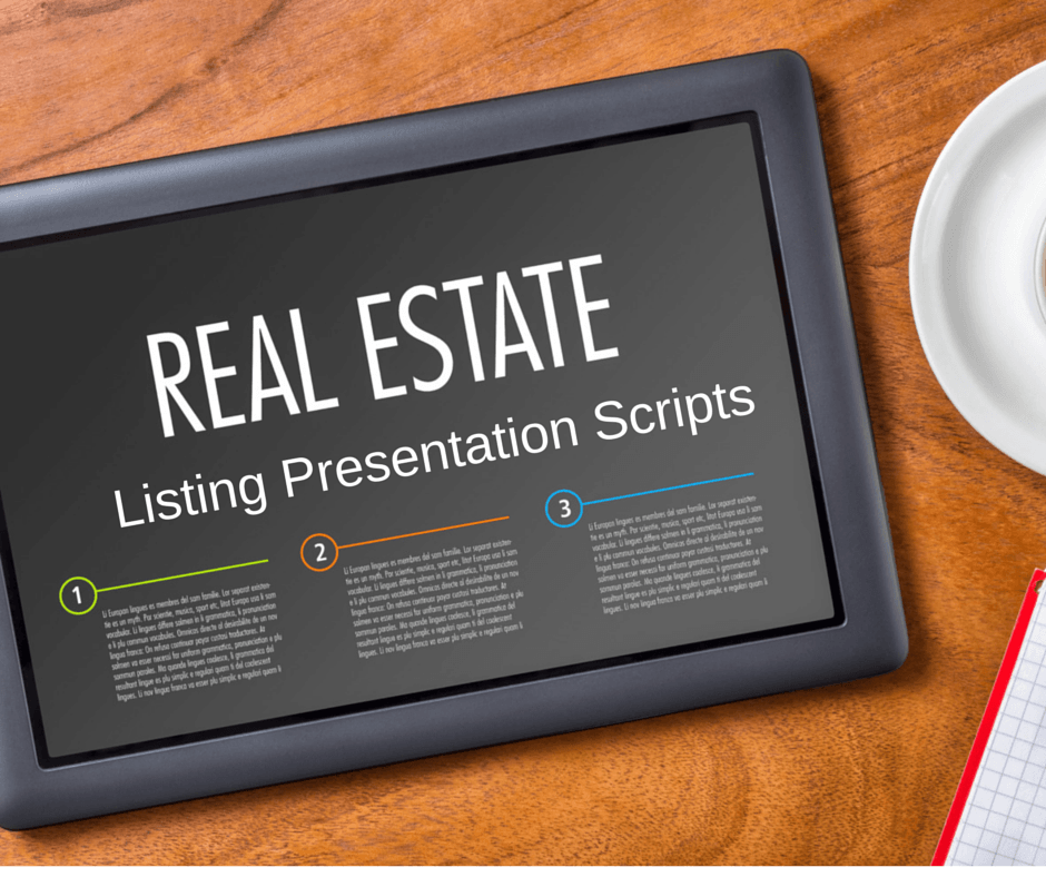 Listing Presentation Scripts for Real Estate Agents