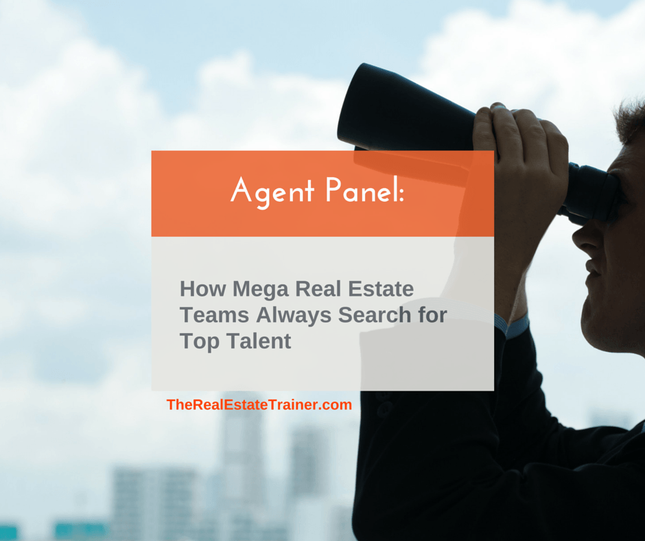 Mega Real Estate Agent Panel: How to Hire Top Talent