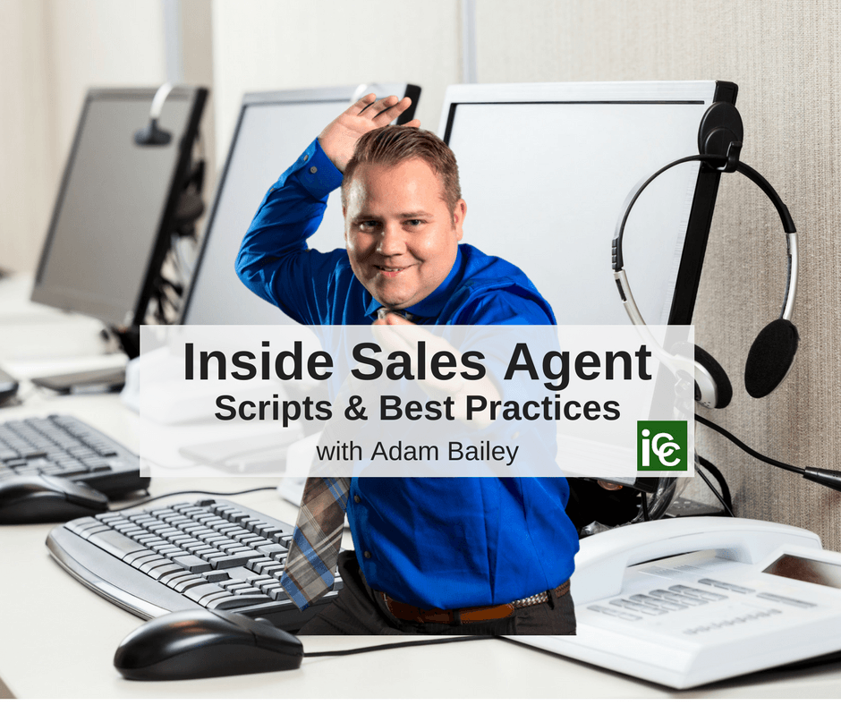 Inside Sales Agent Scripts Techniques The Real Estate Trainer