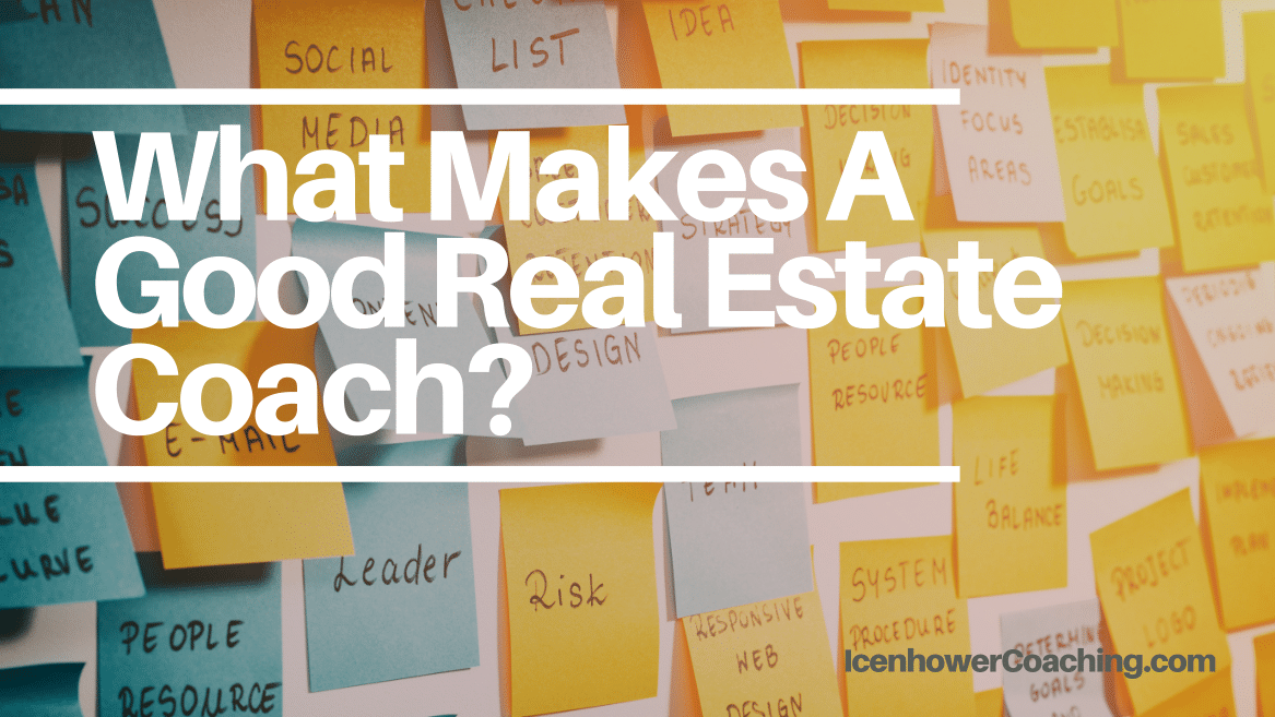 Real Estate Coach – What Does The Right Coach For You Look Like?