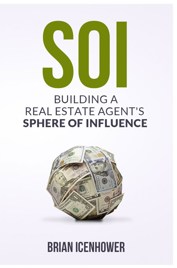 SOI: Building a Real Estate Agent’s Sphere of Influence