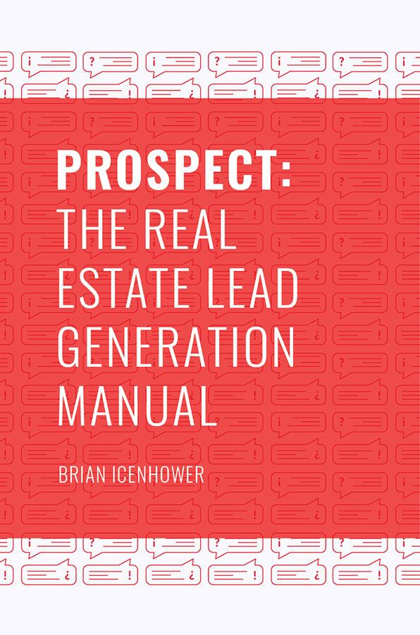 PROSPECT: The Real Estate Lead Generation Manual (ebook)