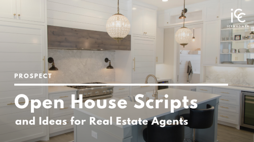 Open House Scripts To Get New Listings Open House Scripts To Get New Listings