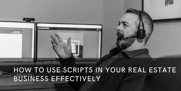 Win-More-Real-Estate-Business-Using-Scripts