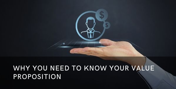 Embrace Your Differences: Why You Need to Know Your Value Proposition