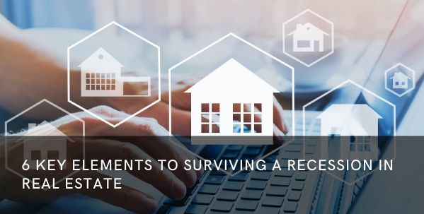 surviving a recession in real estate