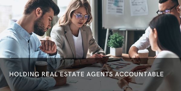 holding real estate agents accountable
