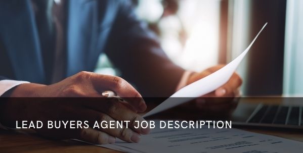 lead buyers agent job description