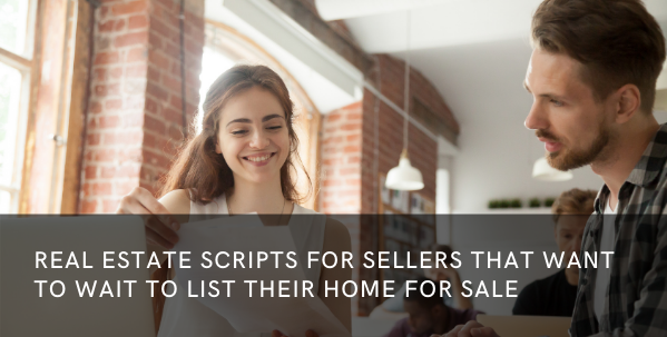 real estate scripts for sellers