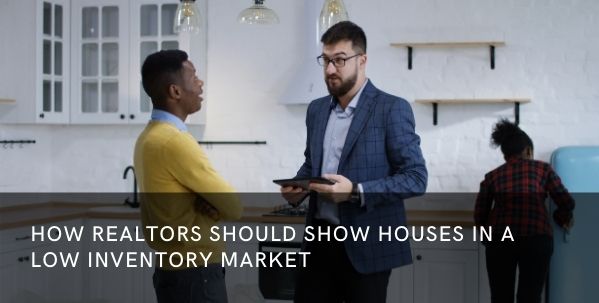 how Realtors should show houses
