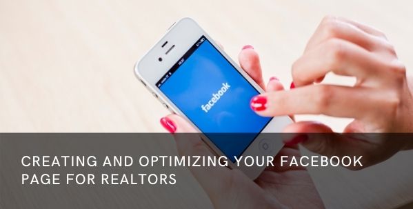 Creating and Optimizing Your Facebook Page for Realtors