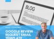 Google Review Request Email Template