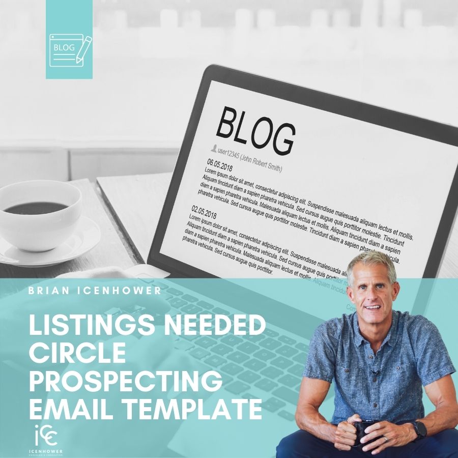 Listings Needed Circle Prospecting Email Template