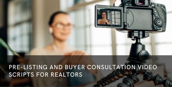 video scripts for Realtors
