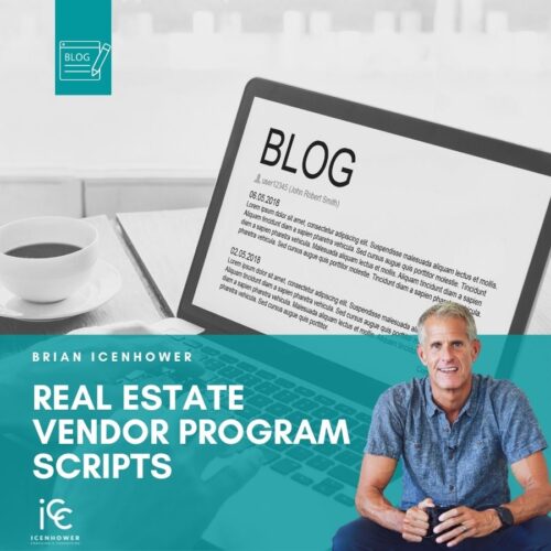 Real Estate Vendor Program Scripts