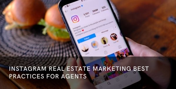 Instagram real estate marketing