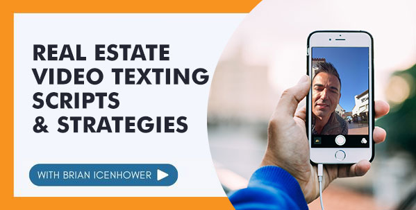 Real Estate Video Texting Scripts & Strategies to Love on Your Sphere