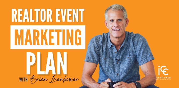 Realtor Event Marketing Plan