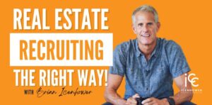 Real Estate Recruiting Coach - The RIGHT way to recruit!
