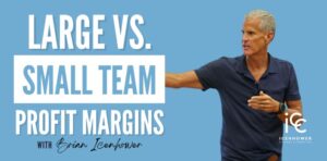 Real Estate Team Profit Margins - Small vs. Large Teams