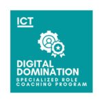 Digital Domination Specialized Role Coaching Program