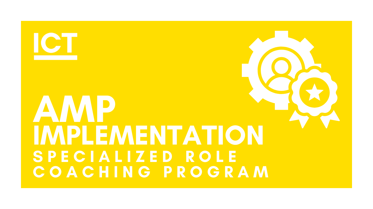 AMP Implementation specialized role coaching program