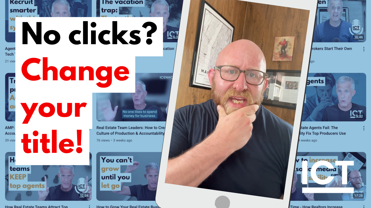 You’re Losing Views on YouTube—Fix Your Real Estate Video Titles
