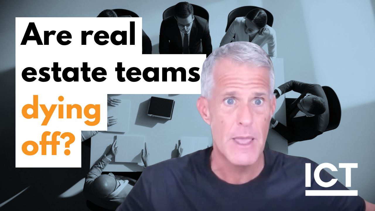 Are Real Estate Teams Dying Off? How the Strong Survive